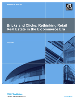 Bricks and Clicks: Rethinking Retail Real Estate in the E