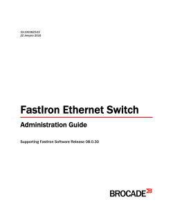 FastIron Ethernet Switch Administration Guide, 08.0.30