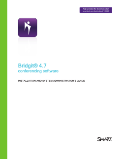 Bridgit 4.7 installation and system administrator`s guide