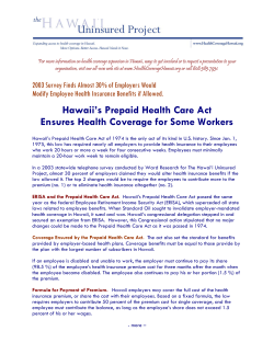 Hawaii`s Prepaid Health Care Act Ensures Health Coverage for