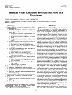 Immune-Neuro-Endocrine Interactions: Facts and Hypotheses
