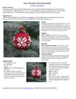 Two Strands Christmas Ball by Mary Ann Stephens