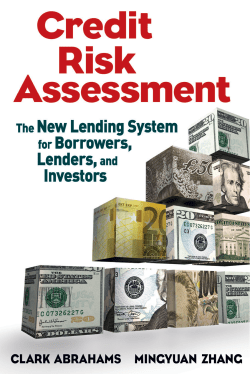 Credit Risk Assessment: The New Lending System for Borrowers