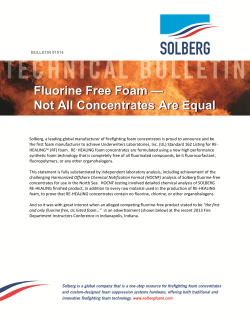 Fluorine Free Foam &mdash; Not All Concentrates Are Equal