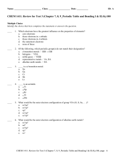 CHEM 1411. Review for Test 3 (Chapter 7, 8, 9_Periodic Table and