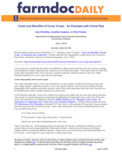 Costs and Benefits of Cover Crops: An Example with Cereal Rye