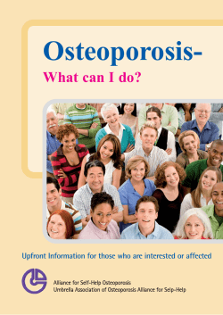 Osteoporosis- What can I do?