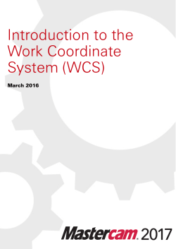 Introduction to the Work Coordinate System (WCS)