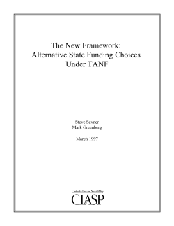 The New Framework: Alternative State Funding Choices Under TANF