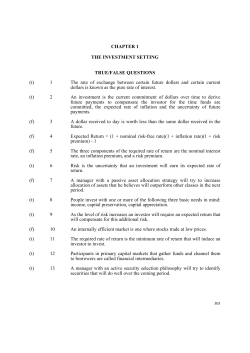 CHAPTER 1 THE INVESTMENT SETTING TRUE/FALSE QUESTIONS