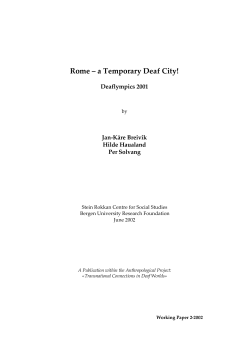 Rome &ndash; a Temporary Deaf City!