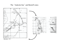 Our purpose The `Andesite line` and Benioff zones