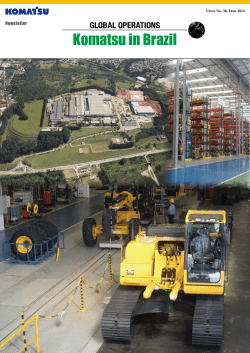 Komatsu in Brazil: Introducing Komatsu Operations in Brazil