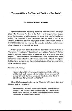 Thornton Wilder`s Our Town and The Skin of Our Teeth fulltext