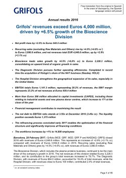 Grifols` revenues exceed Euros 4,000 million, driven by +6.5