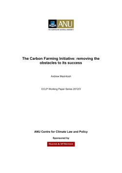 The Carbon Farming Initiative: removing the obstacles to its success