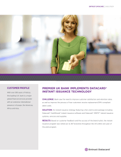 PREMIER UK BANK IMPLEMENTS DATACARD&reg; INSTANT