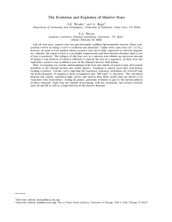 The Evolution and Explosion of Massive Stars S.E. Woosley* and A