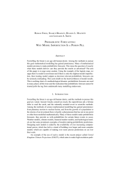 Foretelling the future is an age-old human desire