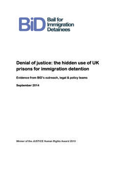 Denial of justice: the hidden use of UK prisons for immigration