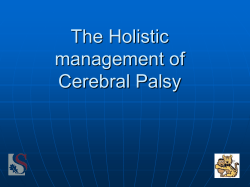 The Holistic management of Cerebral Palsy