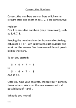 Consecutive Numbers Consecutive numbers are