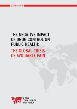 The Negative Impact of Drug Control on Public Health: The Global