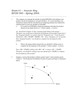 Exam #1 &ndash; Answer Key. ECON 500 &ndash; Spring 2004.