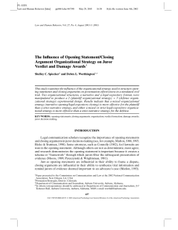 The Influence of Opening Statement/Closing