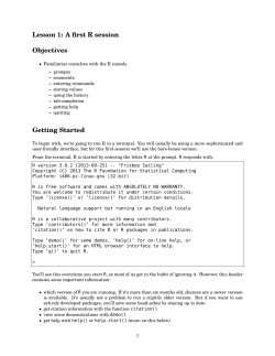 Lesson 1: A first R session Objectives Getting Started