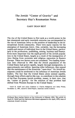 The Jewish "Center of Gravity" and Secretary Hay`s Roumanian Notes