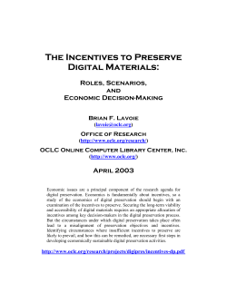 The Incentives to Preserve Digital Materials