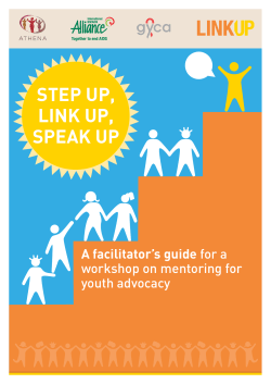Step up, Link up, Speak up: A facilitator`s guide