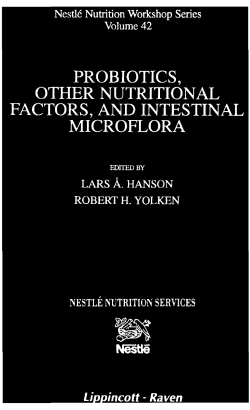 PROBIOTICS, OTHER NUTRITIONAL FACTORS, AND INTESTINAL