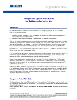 Halogen-free Optical Fibre Cables for Outdoor and/or