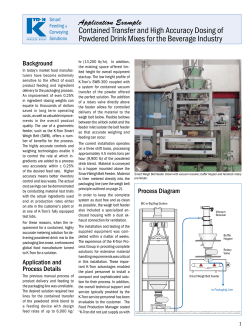 Contained Transfer and High Accuracy Dosing of Powdered Drink