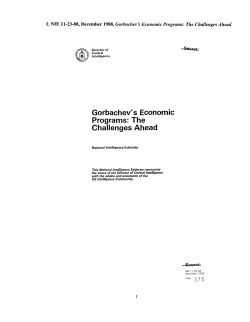 CIA NIE, Gorbachev`s Economic Program`s: The Challenges Ahead