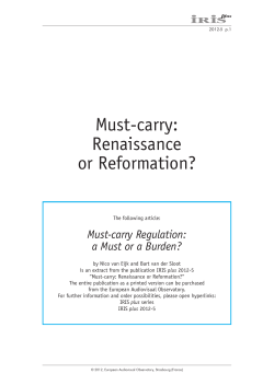 Must-carry: Renaissance or Reformation?