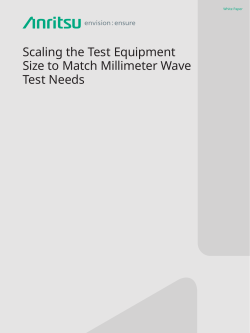 Scaling the Test Equipment size to match Millimeter Wave Test