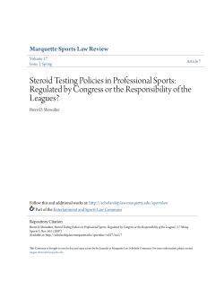Steroid Testing Policies in Professional Sports: Regulated by