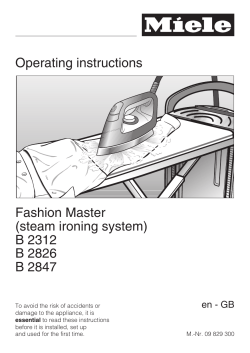 Operating instructions Fashion Master (steam ironing system) B
