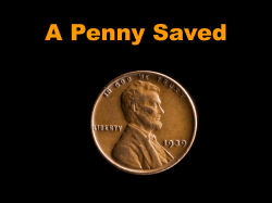 A Penny Saved - Let God be True!