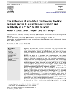 The influence of simulated masticatory loading regimes