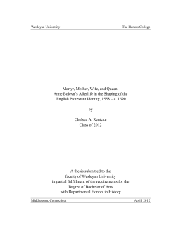 Martyr, Mother, Wife, and Queen: Anne Boleyn`s