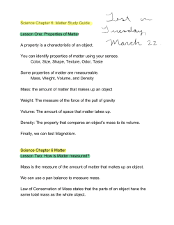 Science Chapter 6: Matter Study Guide Lesson One: Properties of