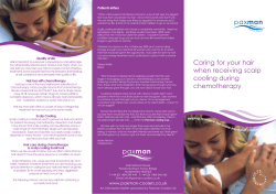 Caring for your hair when receiving scalp cooling