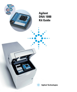 Agilent DNA 1000 Kit Guide