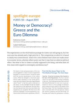 Money or Democracy? Greece and the Euro Dilemma