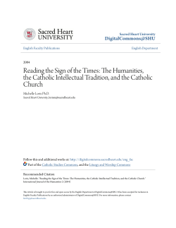 Reading the Sign of the Times: The Humanities, the Catholic