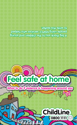 Feel safe at home: what to do if violence is happening around you